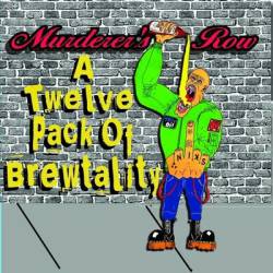 A Twelve Pack of Brewtality